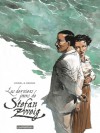 Les derniers jours de Stefan Zweig - Guillaume Sorel, Laurent Seksik