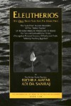 Eleutherios: (The Only Truth That Sets the Heart Free) Book Five - Adi Da Samraj