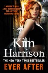 Ever After - Kim Harrison