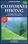 Foghorn California Hiking: The Complete Guide to 1,000 of the Best Hikes in the Golden State - Tom Stienstra, Ann Marie Brown