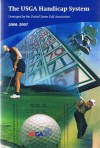 The USGA Handicap System (2006-2007) - United States Golf Association