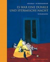 Es war eine dunkle und stürmische Nacht: Vorleseklassiker (Hausbücher) - Jutta Bauer, Arnhild Kantelhardt