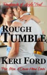 Rough Tumble (The Roughnecks, 3) - Keri Ford