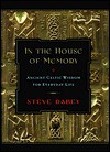 In the House of Memory: Ancient Celtic Wisdom for Everyday Life - Steve Rabey