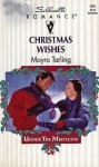 Christmas Wishes (Under the Mistletoe) - Moyra Tarling