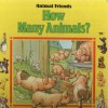 How Many Animals? (Animal Friends) - Joshua Morris