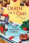 Death of a Chef - Alexander Campion