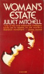 Woman's Estate - Juliet Mitchell