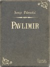 Pavlimir - Junije Palmotić