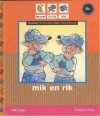 Mik en Rik - Maria Van Eeden