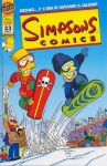 Simpsons Comics, n. 33 - Rob Hammersley, Erick Tran, Tim Harkins, Nathan Kane, Ian Boothby, Phil Ortiz, Tim Bavington