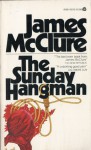 The Sunday Hangman - James McClure