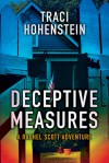 Deceptive Measures - Traci Hohenstein