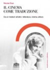 Il cinema come traduzione - Nicola Dusi