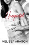 Unexpected Rule of Thirds (Unexpected Series) (Volume 2) - Melissa Aragon