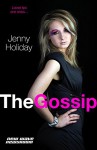 The Gossip (New Wave Newsroom Book 2) - Jenny Holiday