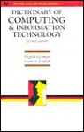 Dictionary of Computing and Information Technology - Peter Collin Publishing, Eva Torkar, Armin Mutscheller