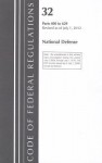 Code of Federal Regulations, Title 32: Parts 400-629 (National Defense) Department of the Army: Revised 7/12 - National Archives and Records Administration