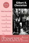 The Innocence of Father Brown (illustrated, annotated, complete navigation) (Father Brown Stories) - Gilbert Chesterton, Petrocast eBooks, Will Foster