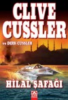 Hilal Şafağı (Dirk Pitt, #21) - Clive Cussler