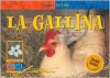 La Gallina (Chicken) - David M. Schwartz, Dwight Kuhn