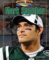 Mark Sanchez - Michael Sandler