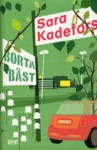 Borta bäst - Sara Kadefors