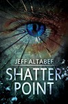 Shatter Point - Jeff Altabef