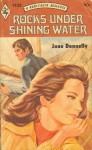 Rocks Under Shining Water (Harlequin Romance, #1723) - Jane Donnelly