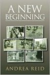 A New Beginning - Andrea Reid