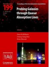 Probing Galaxies Through Quasar Absorption Lines (C199) - Peter Williams