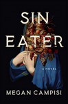 Sin Eater - Megan Campisi