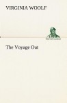 The Voyage Out - Virginia Woolf