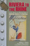 Riviera to the Rhine - Jeffrey J. Clarke, Robert Ross Smith