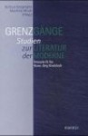 Grenzgänge - Helmut Koopmann