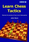 Learn Chess Tactics - John Nunn