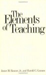 The Elements of Teaching - James M. Banner Jr.