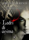 Ladri di anima - Lorena Laurenti