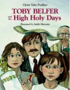 Toby Belfer and the High Holy Days - Gloria Teles Pushker