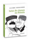 Lutas de classes na Rússia - Karl Marx, Friedrich Engels