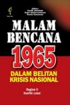 Malam Bencana 1965 dalam Belitan Krisis Nasional - Buku 2: Konflik Lokal - Taufik Abdullah, Sukri Abdurrachman, Restu Gunawan