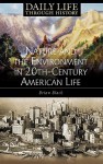 Nature and the Environment in Twentieth-Century American Life - Brian Black