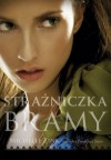 Strażniczka Bramy - Michelle Zink