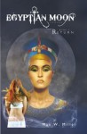 Egyptian Moon Series - Book1 Return: Return - Max W. Miller