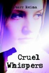 Cruel Whispers - Starr Reina