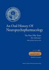 An Oral History of Neuropsychopharmacology: The First Fifty Years, Peer Interviews: Volume Eight: Diverse Topics - Thomas A. Ban, Carl Salzman