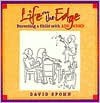 Life on the Edge: Parenting a Child with ADD/ADHD - David Spohn