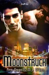 Moonstruck (Lucky Moon) - Piper Vaughn, M. J. O'Shea