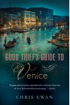 Good Thief's Guide to Venice - Chris Ewan