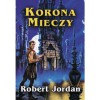 Korona mieczy - Robert Jordan